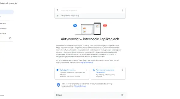 Strona Google Moja aktywność pozwala sprawdzić, jakie aplikacje były uruchamiane. Możesz przeglądać i zarządzać swoją historią.