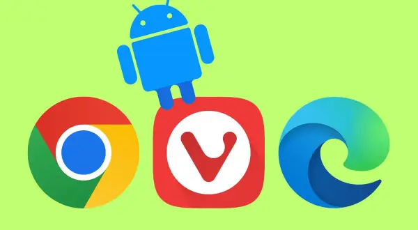 Android robot nad ikonami Chrome, Vivaldi i Edge. Jaka przeglądarka na Androida będzie najlepsza?